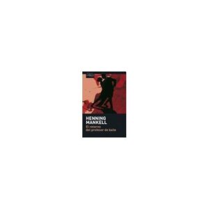 Portada de Henning Mankell El retorno del profesor de baile Editorial Tusquets