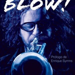 Portada de Gillespi Blow! Editorial El cuenco de plata