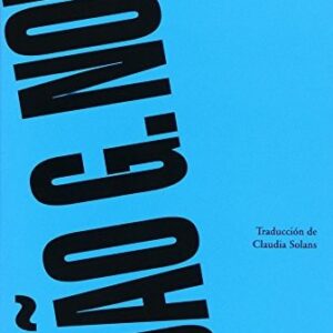 Portada de Gilberto Noll A cielo abierto Editorial Adriana Hidalgo