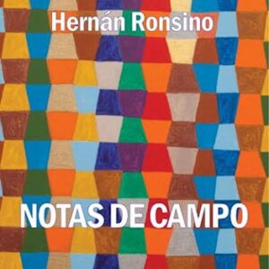 Portada de Ronsino Hernán Notas de campo Editorial Excursiones
