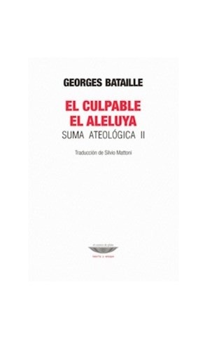 Portada de Georges Bataille El culpable El aleluya Editorial El cuenco de plata