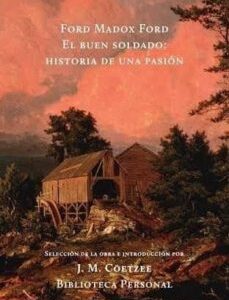 Portada de Ford Madox Ford El buen soldado Tapa dura Editorial Hilo de Ariadna