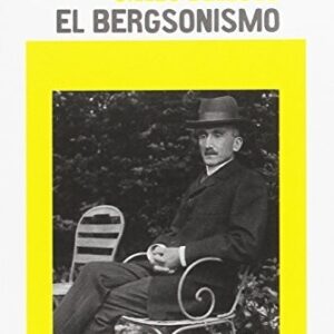 Portada de Gilles Deleuze El bergsonismo Editorial Cactus