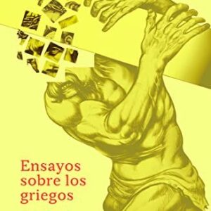 Portada de Friedrich Nietzsche Ensayos sobre los griegos Ediciones Godot