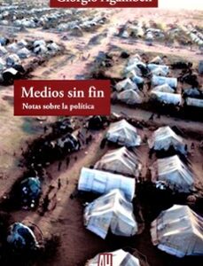 Portada de Giorgio Agamben Medios sin fin Editorial Adriana Hidalgo