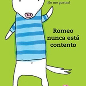 Portada de Horoko Ohmori Romeo nunca está contento Editorial Pípala