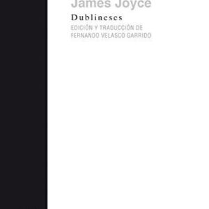 Portada de James Joyce Dublineses Tapa dura Editorial Crítica Akal