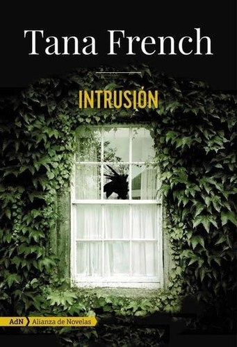 Portada de Tana French Intrusión Editorial Adn Calambur