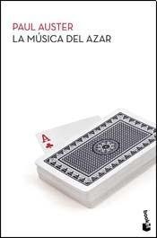Portada de Paul Auster La música del azar Editorial Booket