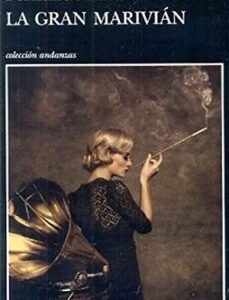 Portada de Fernando Aramburu La gran Marivian Editorial Tusquets