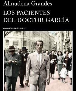 Portada de Almudena Grandes Los pacientes del Doctor Editorial Tusquets