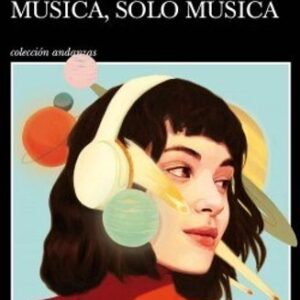 Portada de Haruki Murakami y Seiji Ozawa Música, sólo música Editorial Tusquets