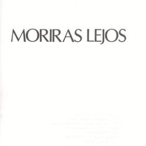 Portada de José Emilio Pacheco Morirás lejos Editorial Tusquets
