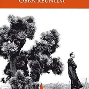 Portada de Juan Rulfo Obra reunida Editorial Eterna Cadencia
