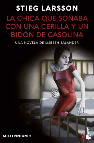 Portada de Stieg Larsson La reina en el palacio de las corrientes de aire Editorial Booket