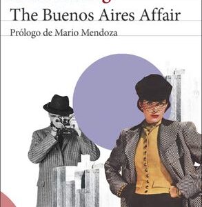 Portada de Manuel Puig The Buenos Aires affair Editorial Seix Barral