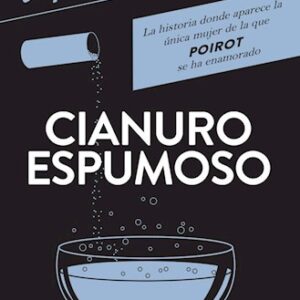 Portada de Agatha Christie Cianuro espumoso Editorial Booket