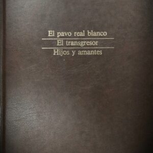 Portada de D. H. Lawrence El pavo real blanco Editorial Adriana Hidalgo