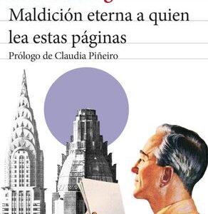 Portada de Manuel Puig Maldición eterna a quien lea estas páginas Editorial Seix Barral