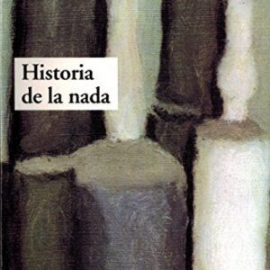Portada de Sergio GIvone Historia de la nada Editorial Adriana Hidalgo