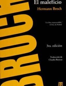 Portada de Hermann Broch El maleficio Editorial Adriana Hidalgo