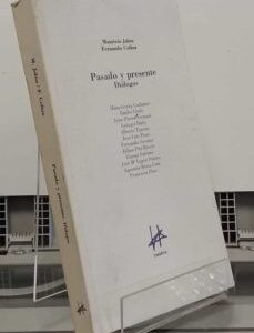 Portada de Mauricio Jalón y Fernando Colina Pasado y presente Diálogos Editorial Cuatro
